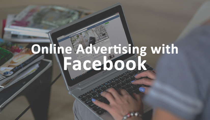 Online Advertising with Facebook